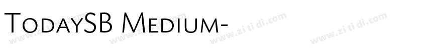 TodaySB Medium字体转换